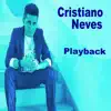 Cristiano Neves - Amantes (Playback)