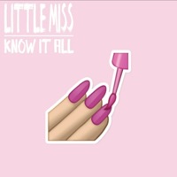 Little Miss Know It All - Single - Skam