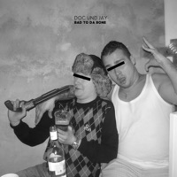 Bad to Da Bone - Doc und Jay
