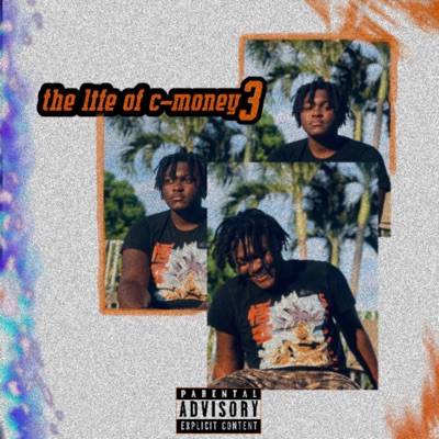 The Life of C-Money 3