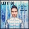 Let It Go (feat. Savannah Smith) - Joey Pero lyrics