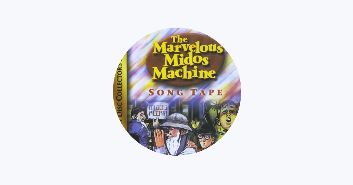 The Marvelous Midos Machine - Apple Music