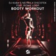 Booty Workout Extended Mix feat Richie loop