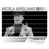 Nicola Arigliano: The Best of Platinum Collection