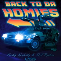 BACK TO DA HOMIES (feat. Dj Reclvse) - Single - Freddy Konfeddy