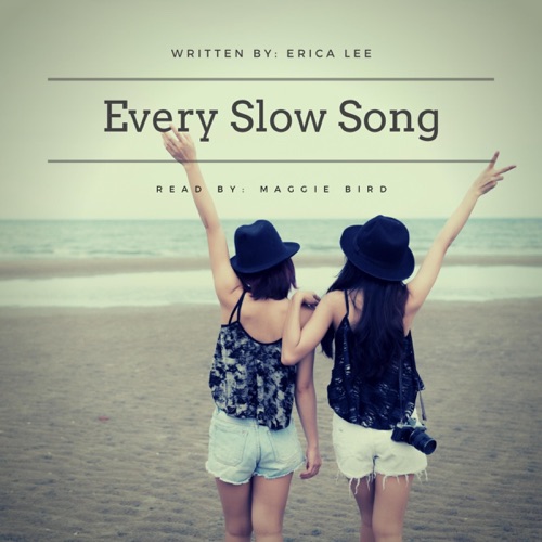 Every Slow Song (Unabridged) cover