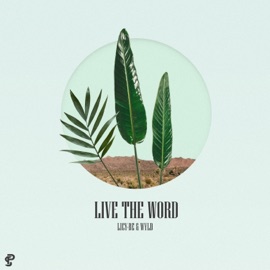 Live the Word (Live) Licy-Be & WYLD