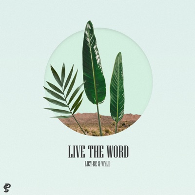 Live the Word - Single
