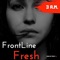 3 A.M. - FrontLine Fresh lyrics