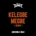 Kelegbe Megbe Know Your Level