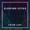 Sleeping Cities - EP