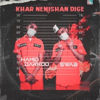Khar Nemisham Dige - Single - sorosh swab