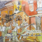 Se pò cambia’ la sorte - Trio Monti