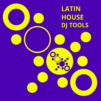 Latin House DJ Tools