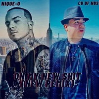 On My New Shit (Remix) [feat. Nique-O] - Single - THE BOSS CB