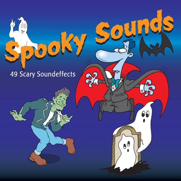 Living: Spooky Scary Sounds -  Music