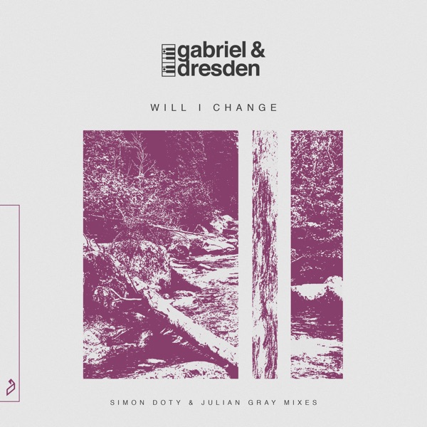 Will I Change (Simon Doty & Julian Gray Mixes) [feat. Sub Teal] - EP
