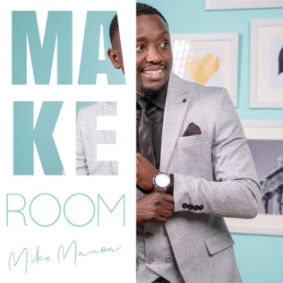 Mike Manoa Make Room