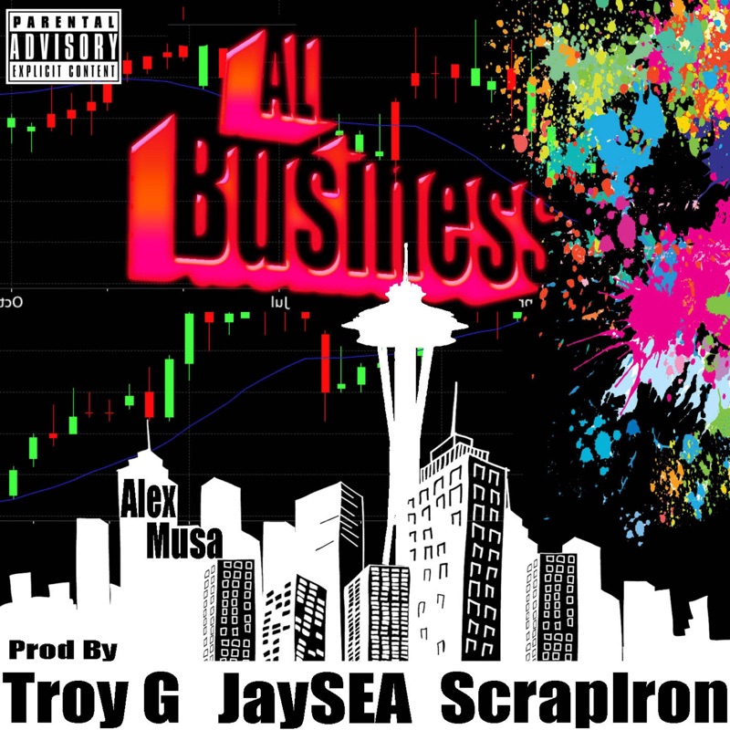 All Business (feat. Troy G & ScrapIron) - Single