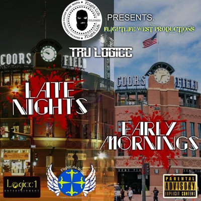 Late Nights Early Mornings