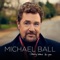 Bright Eyes - Michael Ball lyrics