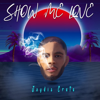 Show Me Love - Single