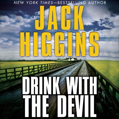 Drink With the Devil: Sean Dillon, Book 5 (Unabridged) cover