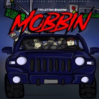 Mobbin' - Single - 7thlettahshadow