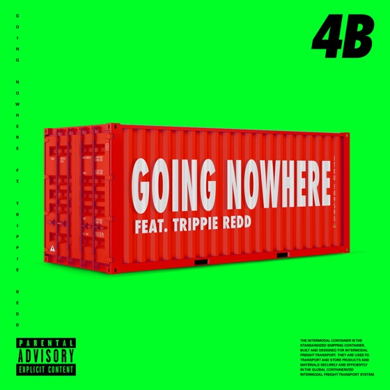 Cover artwork for Going Nowhere (feat. Trippie Redd)