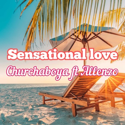 Sensational love (feat. Allenzo) - Single