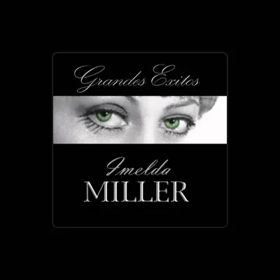 Listen to Imelda Miller, watch music videos, read bio, see tour dates & more!