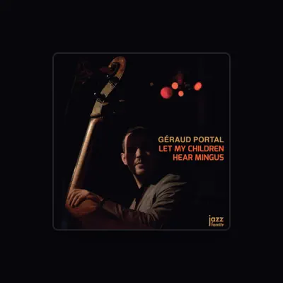 Listen to Géraud Portal, watch music videos, read bio, see tour dates & more!