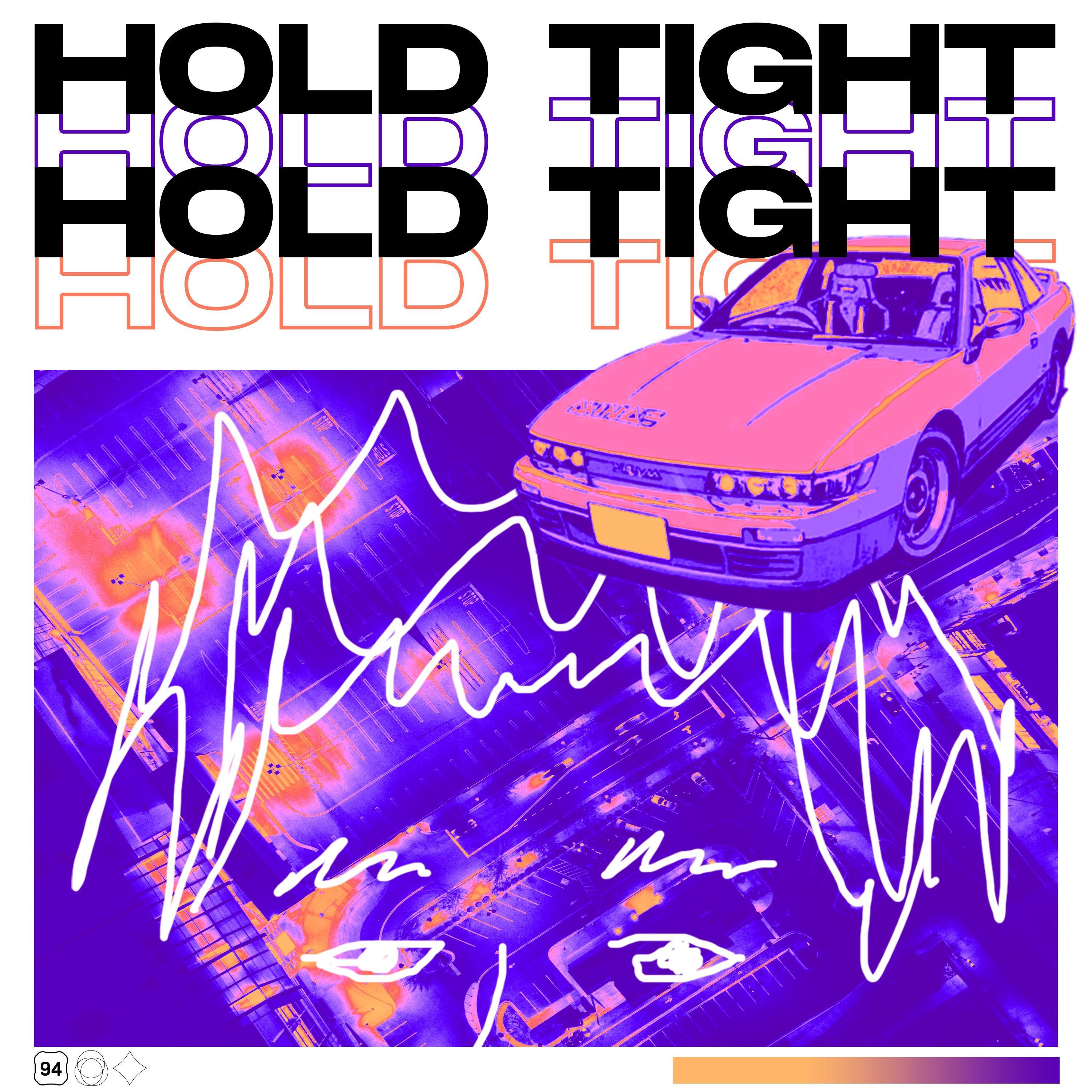 Hold Tight - Single