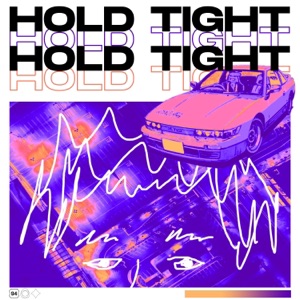 Hold Tight - Single