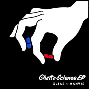 Ghetto Science EP