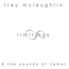 Limitless - Trey McLaughlin & The Sounds of Zamar