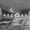 Rockout (feat. BabySantana) - Only4Mad lyrics