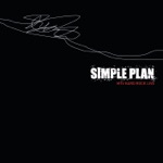 Simple Plan - Welcome to My Life