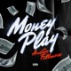 Money Play Single