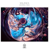 Escapism / Tides - Single - Solanca