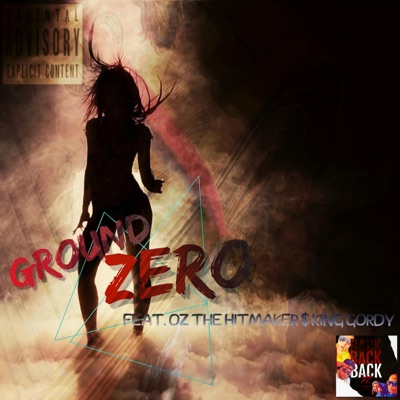 Back (feat. O.Z the HitMaker & King Gordy) - Single