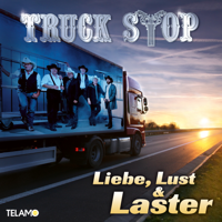 Truck Stop - Liebe, Lust & Laster artwork