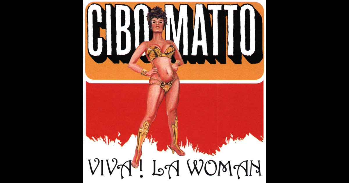 Viva! La Woman - Album by Cibo Matto - Apple Music