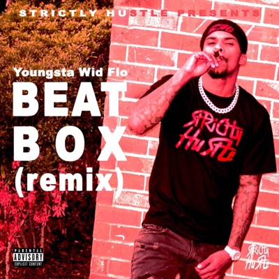 Youngsta Wid Flo (Beatbox Instrumental) [Instrumental] - Single