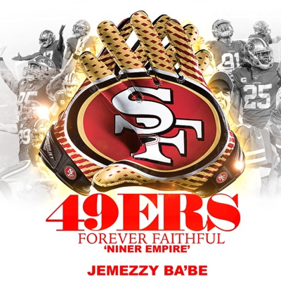 49Ers Forever Faithful - Single