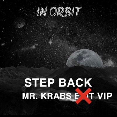 Step Back (Mr. Krabs VIP) [VIP] - Single