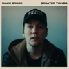 Greater Things - Mack Brock new Song