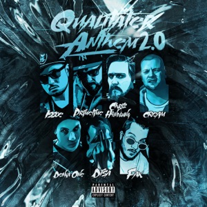 Qualitäter Anthem 2.0 (feat. Denka One, Cream, Disa & SOM 101) - Single