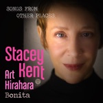 Stacey Kent - Bonita (feat. Art Hirahara)