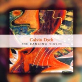 Calvin Dyck - The Hot Canary